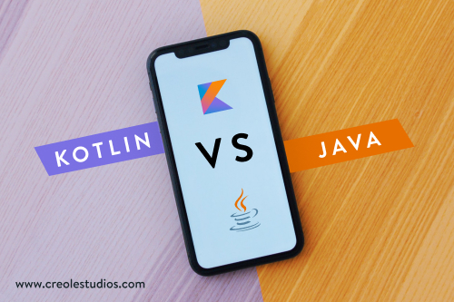 Kotlin vs Java: Which One Should You Opt for Android App Development
